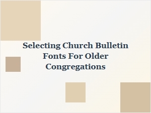 A Guide to Classic Fonts for Church Bulletins