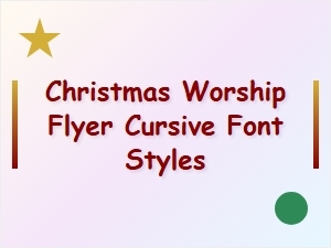 Graceful Cursive Fonts for Christmas Worship Flyers